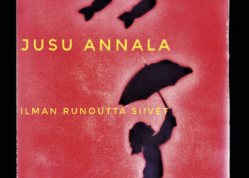 Jusu Annala: Ilman runoutta siivet